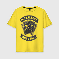 Женская футболка оверсайз Metallica: since 1981