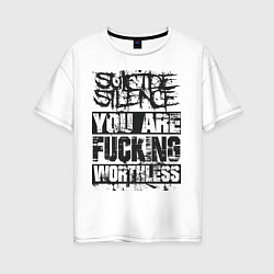 Женская футболка оверсайз Suicide Silence: You are Fucking