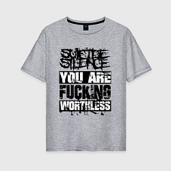 Футболка оверсайз женская Suicide Silence: You are Fucking, цвет: меланж