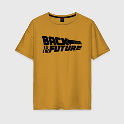Женская футболка оверсайз Back to the future