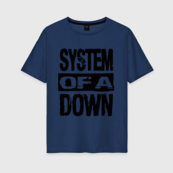 Футболка оверсайз женская System Of A Down, цвет: тёмно-синий