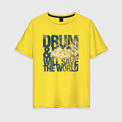 Женская футболка оверсайз Drum & Bass: The World