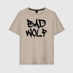 Женская футболка оверсайз Bad Wolf