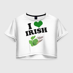 Футболка 3D укороченная женская Ireland, I love Irish, цвет: 3D-принт