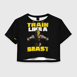Футболка 3D укороченная женская Train Like a Beast, цвет: 3D-принт