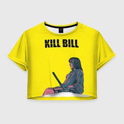 Футболка 3D укороченная женская Kill Bill, цвет: 3D-принт
