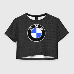 Футболка 3D укороченная женская BMW CARBON БМВ КАРБОН, цвет: 3D-принт