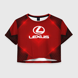 Футболка 3D укороченная женская Lexus: Red Light, цвет: 3D-принт