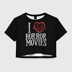 Женский топ I Love Horror Movies