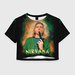 Женский топ Nirvana - Kurt Cobain with a gun