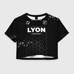 Футболка 3D укороченная женская Lyon Champions Uniform, цвет: 3D-принт