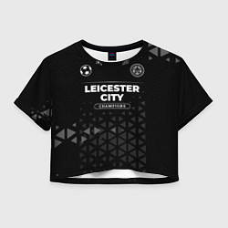Женский топ Leicester City Champions Uniform