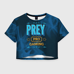 Женский топ Игра Prey: PRO Gaming