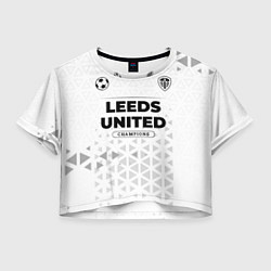 Женский топ Leeds United Champions Униформа