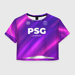 Футболка 3D укороченная женская PSG legendary sport grunge, цвет: 3D-принт