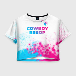 Женский топ Cowboy Bebop neon gradient style: символ сверху