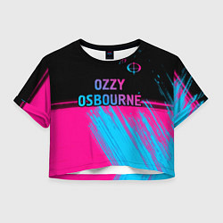 Футболка 3D укороченная женская Ozzy Osbourne - neon gradient посередине, цвет: 3D-принт