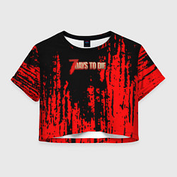 Женский топ 7 Days to Die краски абстрактные