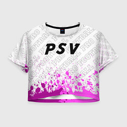Футболка 3D укороченная женская PSV pro football посередине, цвет: 3D-принт