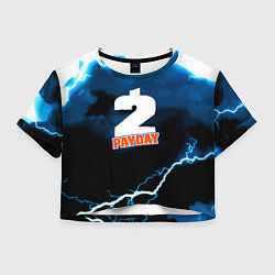 Футболка 3D укороченная женская Payday 2 storm, цвет: 3D-принт