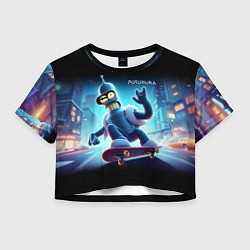 Женский топ Bender is a skateboarder in neon street - ai art