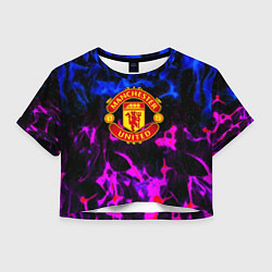 Футболка 3D укороченная женская Манчестер Юнайтед огонь неон, цвет: 3D-принт