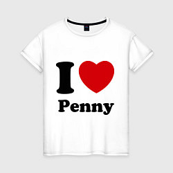 Футболка хлопковая женская I Love Penny, цвет: белый