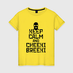 Футболка хлопковая женская Keep Calm & Cheeki Breeki, цвет: желтый