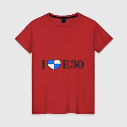 Женская футболка I love e30