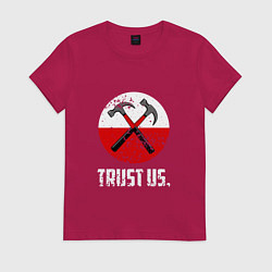 Футболка хлопковая женская Trust us, цвет: маджента