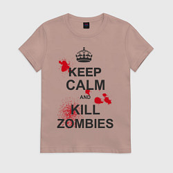 Футболка хлопковая женская Keep Calm & Kill Zombies, цвет: пыльно-розовый