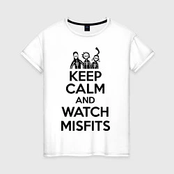 Футболка хлопковая женская Keep Calm & Watch misfits, цвет: белый