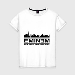 Футболка хлопковая женская Eminem: Live from NY, цвет: белый