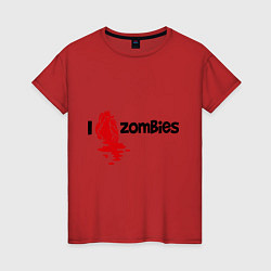 Женская футболка I love zombies