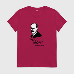 Футболка хлопковая женская Your Mom, цвет: маджента