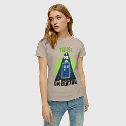 Футболка хлопковая женская Trust me, i'm doctor who, цвет: миндальный — фото 2