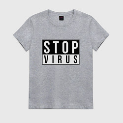 Футболка хлопковая женская Stop Virus, цвет: меланж