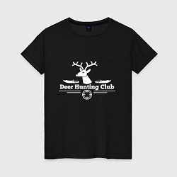 Футболка хлопковая женская Клуб охотников на оленей, цвет: черный