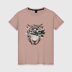 Женская футболка Тигр Верь в свою силу