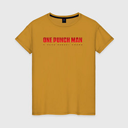 Футболка хлопковая женская One Punch Man a hero nobody knows, цвет: горчичный
