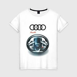 Футболка хлопковая женская Audi - car steering wheel, цвет: белый