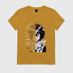 Футболка хлопковая женская Великий из бродячих псов, Дазай Осаму цитата о суд, цвет: горчичный