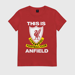 Футболка хлопковая женская FC LIVERPOOL, ANFIELD ФК ЛИВЕРПУЛЬ, цвет: красный