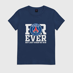 Футболка хлопковая женская PSG FOREVER NOT JUST WHEN WE WIN ПСЖ, цвет: тёмно-синий