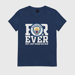 Футболка хлопковая женская Manchester City FOREVER NOT JUST WHEN WE WIN Манче, цвет: тёмно-синий