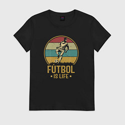 Футболка хлопковая женская Футбол это жизнь, цвет: черный