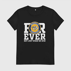 Футболка хлопковая женская Nashville Predators FOREVER NOT JUST WHEN WE WIN Н, цвет: черный