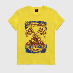 Футболка хлопковая женская Flat track racing Full Throttle, цвет: желтый