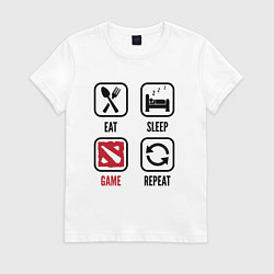Футболка хлопковая женская Eat Sleep Dota Repeat, цвет: белый