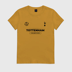 Футболка хлопковая женская Tottenham Униформа Чемпионов, цвет: горчичный